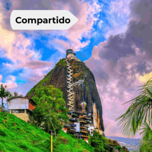 Tour a Guatapé desde Medellín | Peñol, Embalse y Pueblo en un día